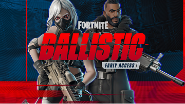 Fortnite Ballistic